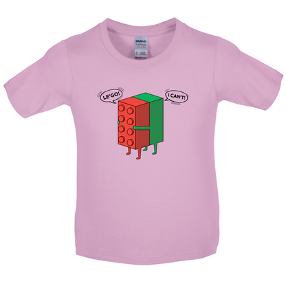 Le'Go I Can't Kids T Shirt