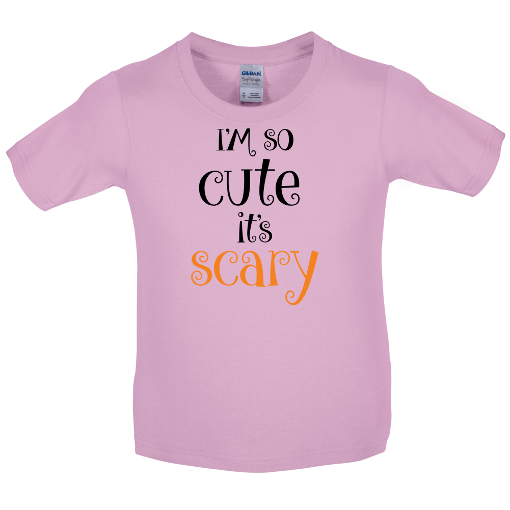 Im So Cute It Scary Kids T Shirt