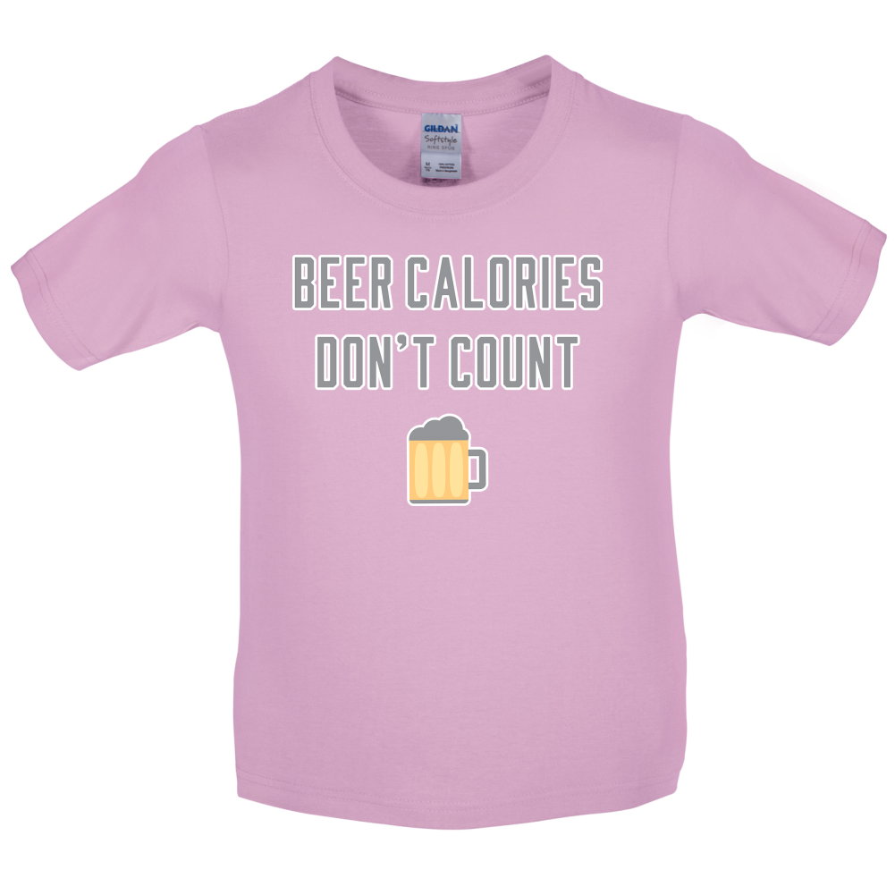 Beer Calories Dont Count  Kids T Shirt