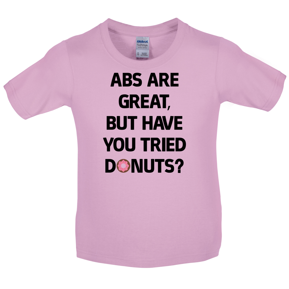 Abs Are Great, Donuts Kids T Shirt