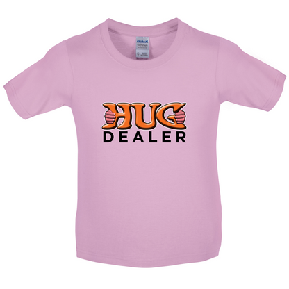 Hug Dealer Kids T Shirt
