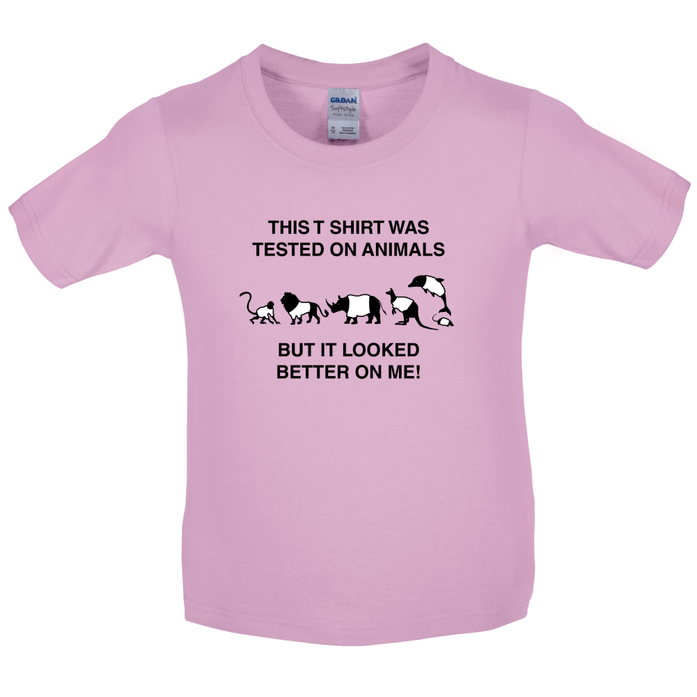 Tested On Animals Better On Me Kids T Shirt