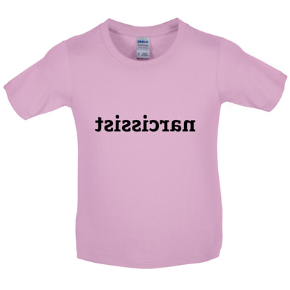 Narcissistic Kids T Shirt