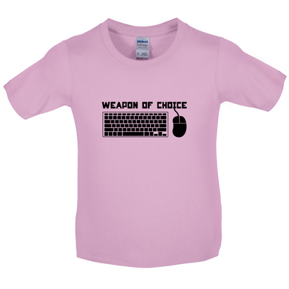 Weapon Of Choice PC Kids T Shirt