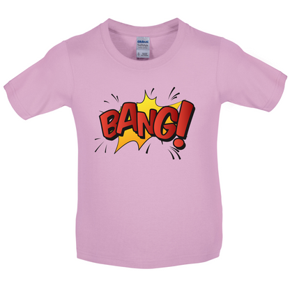BANG! Word Art Kids T Shirt