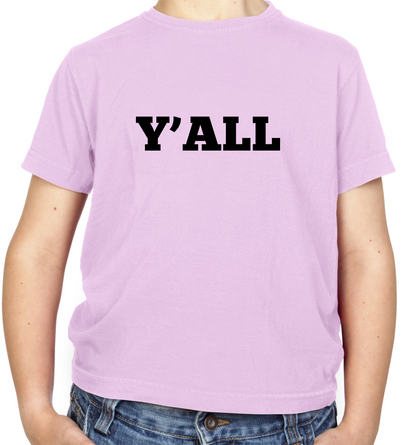 Y'all Kids T Shirt