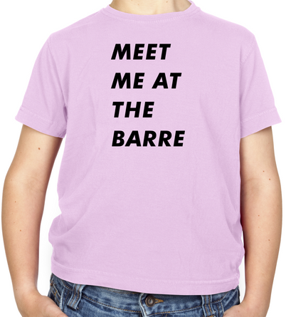 Meet Me At The Barre Kids T Shirt
