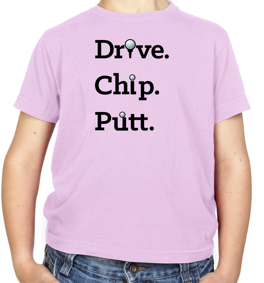Drive Chip Putt Kids T Shirt