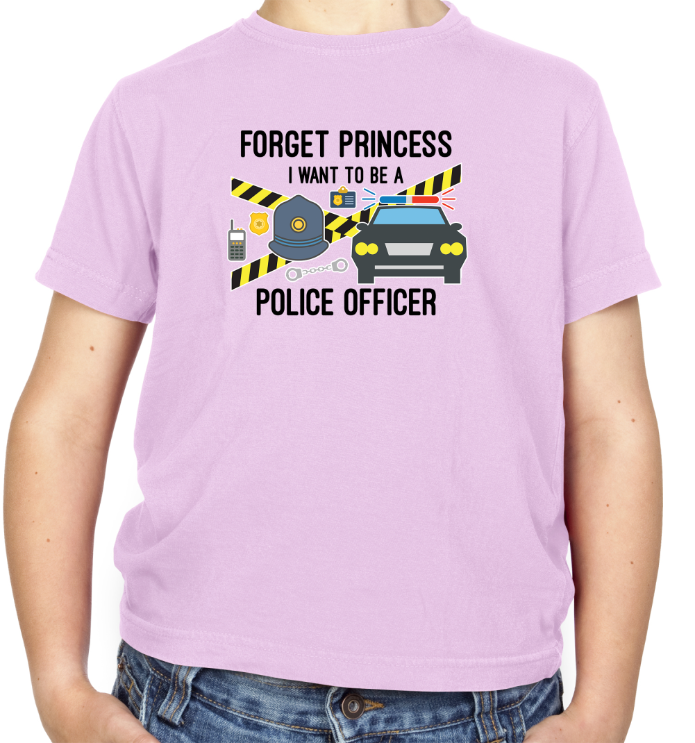 Forget Princess Police Officer T Shirt