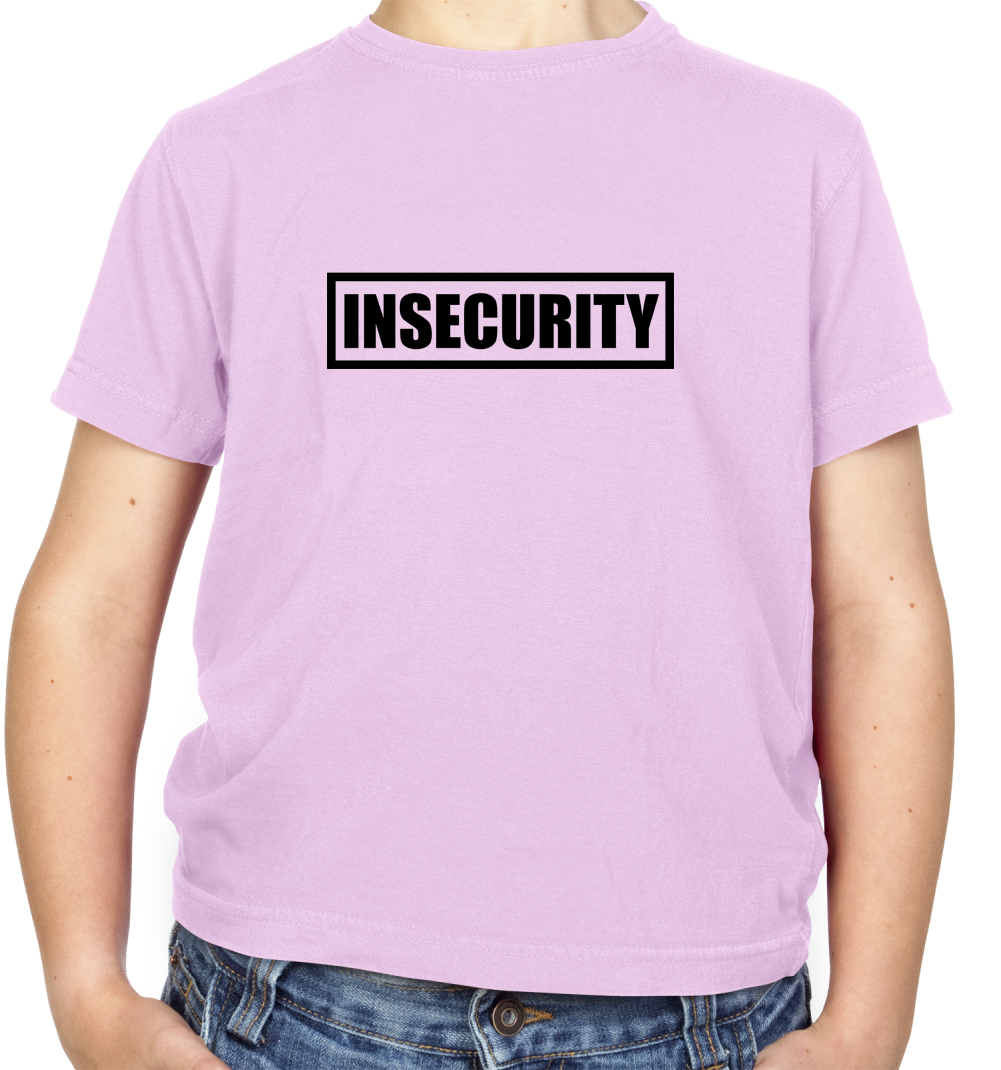 Insecurity Kids T Shirt