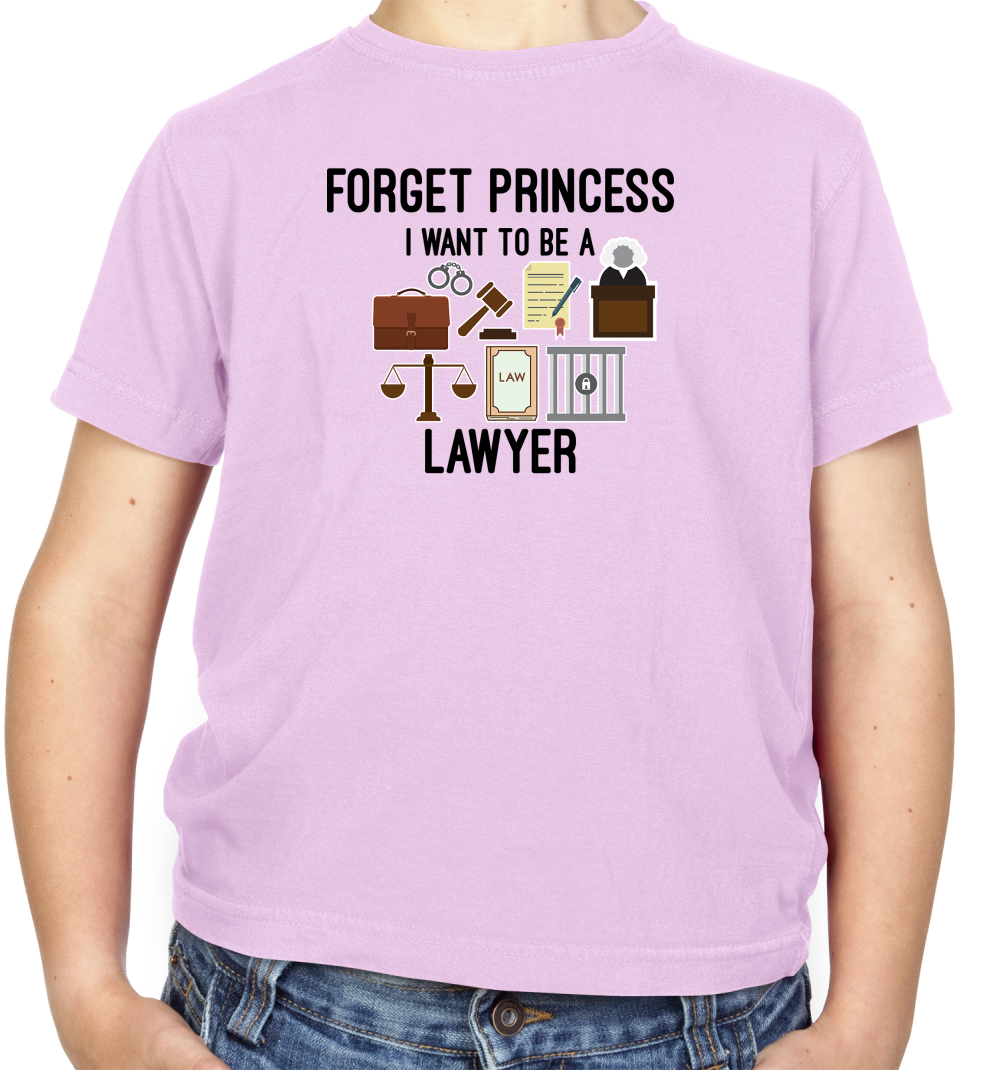 Forget Princess - Lawyer Kids T Shirt