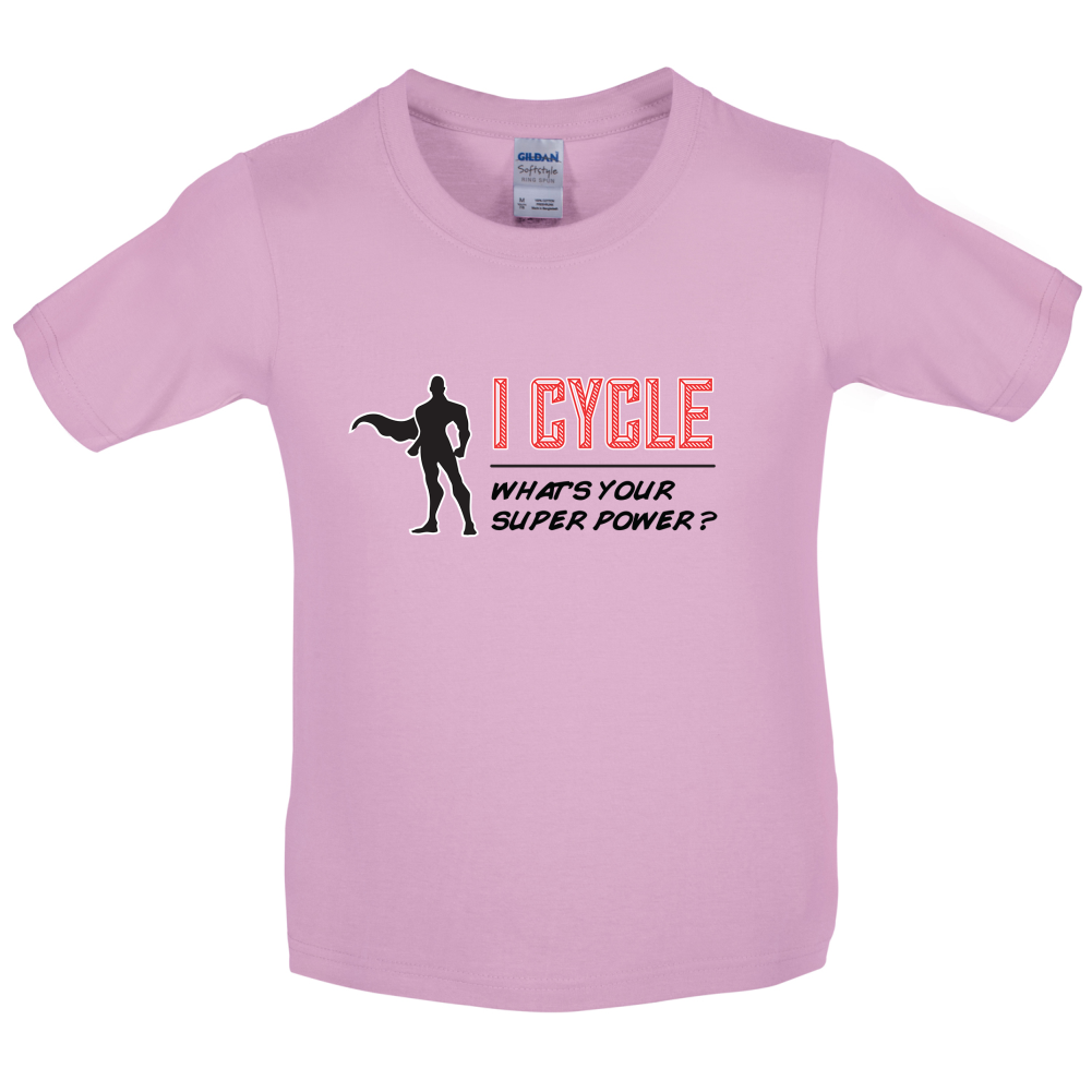 I Cycle What's Your Super Power MALE Design Kids T Shirt