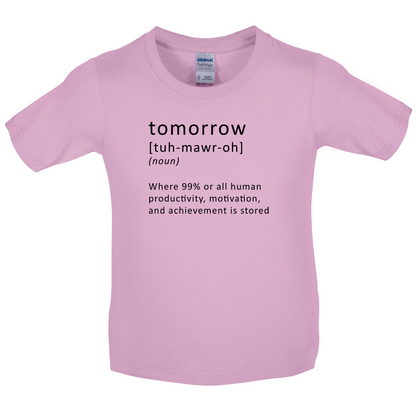 Funny Definition Tomorrow Kids T Shirt