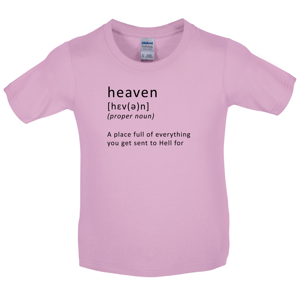 Funny Definition Heaven Kids T Shirt