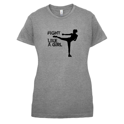 Fight Like A Girl T Shirt