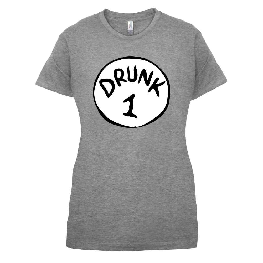 Drunk 1 T Shirt