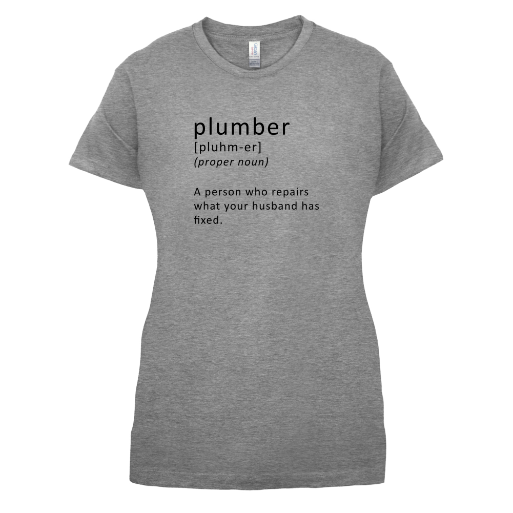 Define Plumber T Shirt