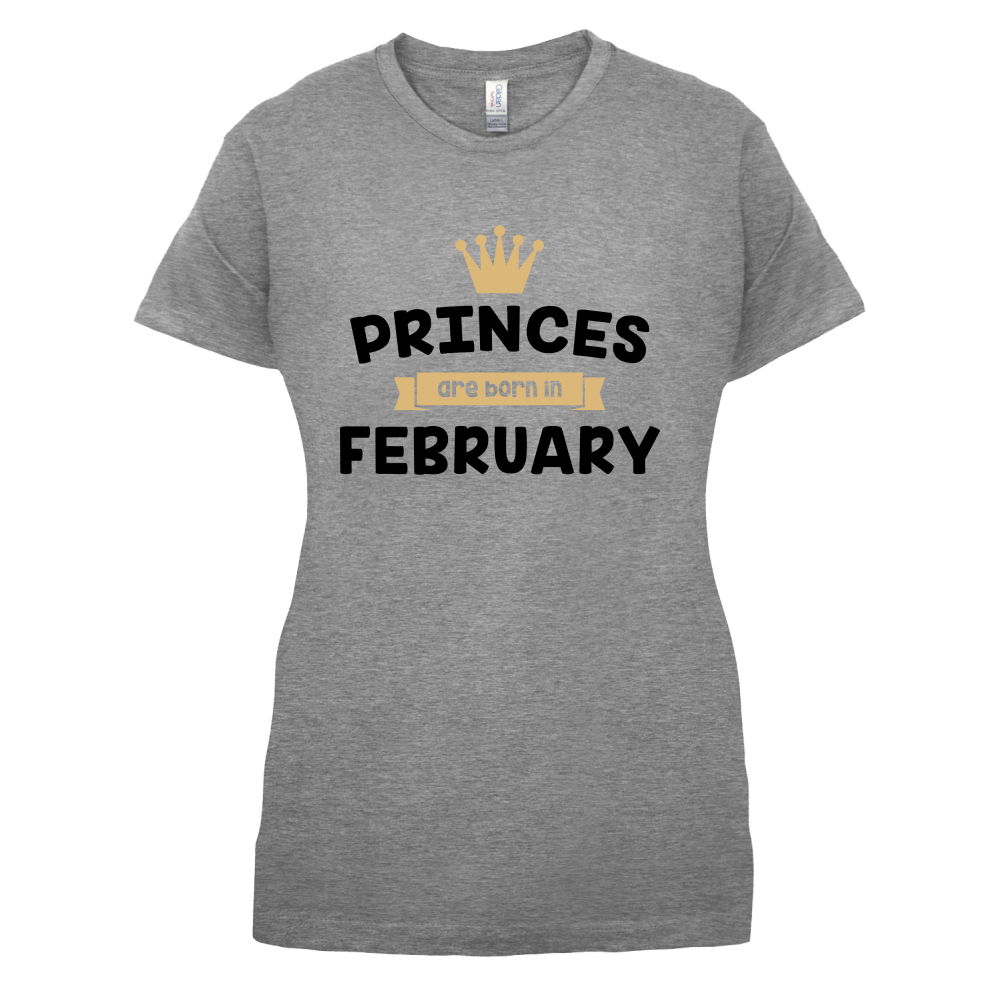 Princes Are Born In February T Shirt