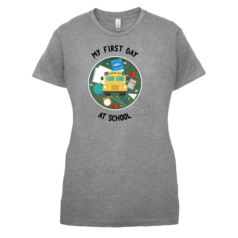 My First Day At School T Shirt