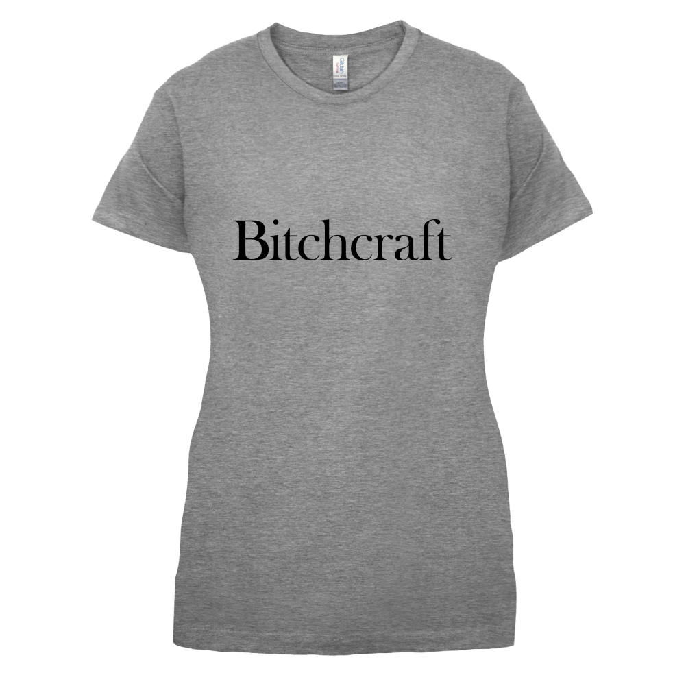 Bitch Craft T Shirt