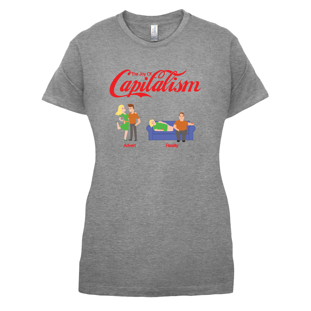 The Joy Of Capitalism T Shirt