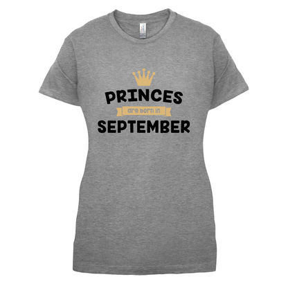 Princes Are Born In September T Shirt