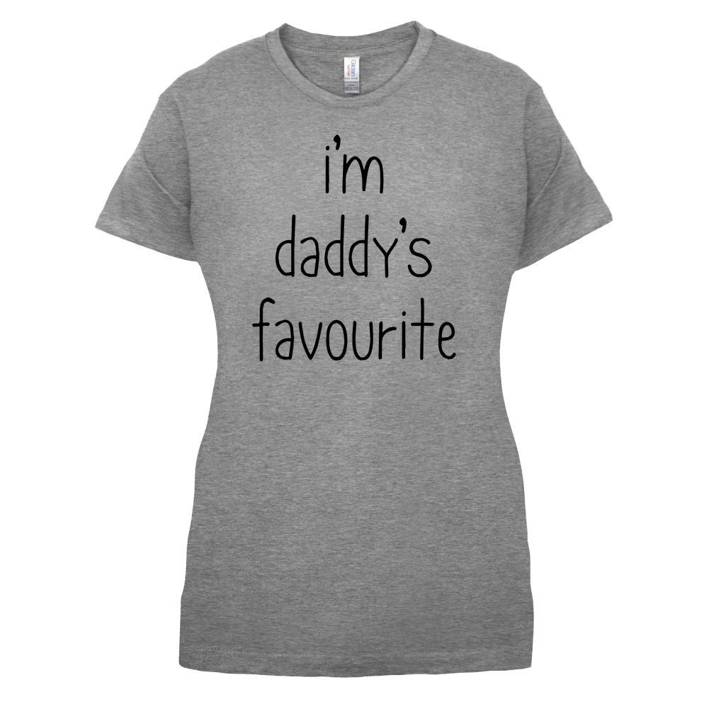 I'm Daddy's Favourite T Shirt