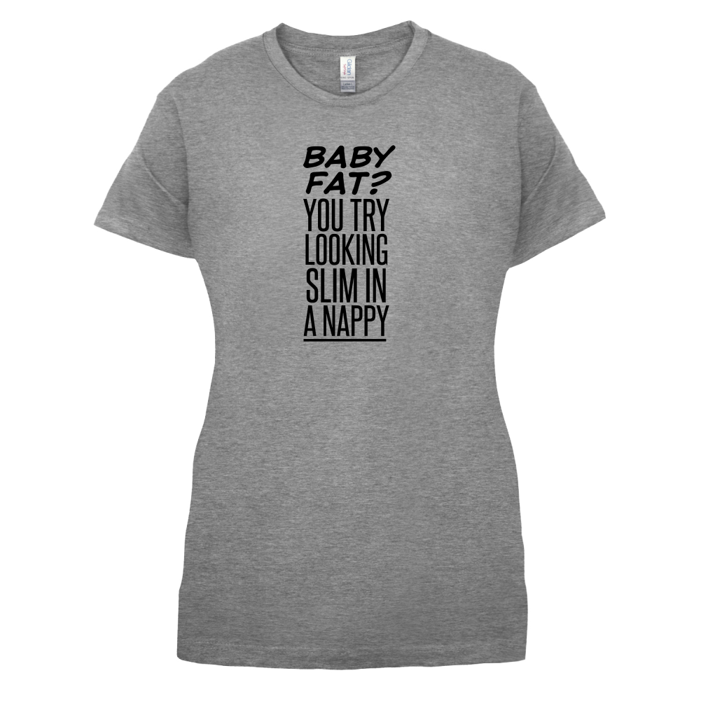 Baby Fat In Nappy  T Shirt