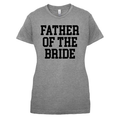 Father Of The Bride T Shirt