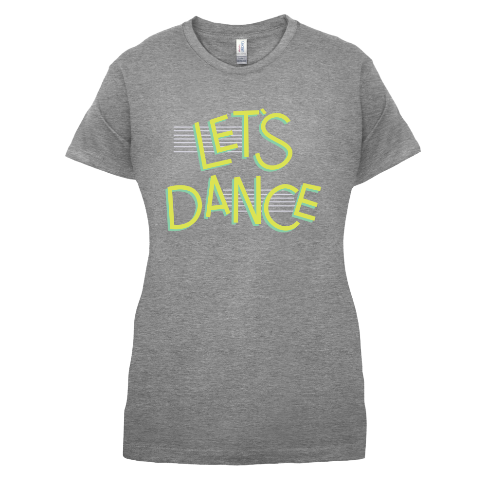 Let's Dancce T Shirt