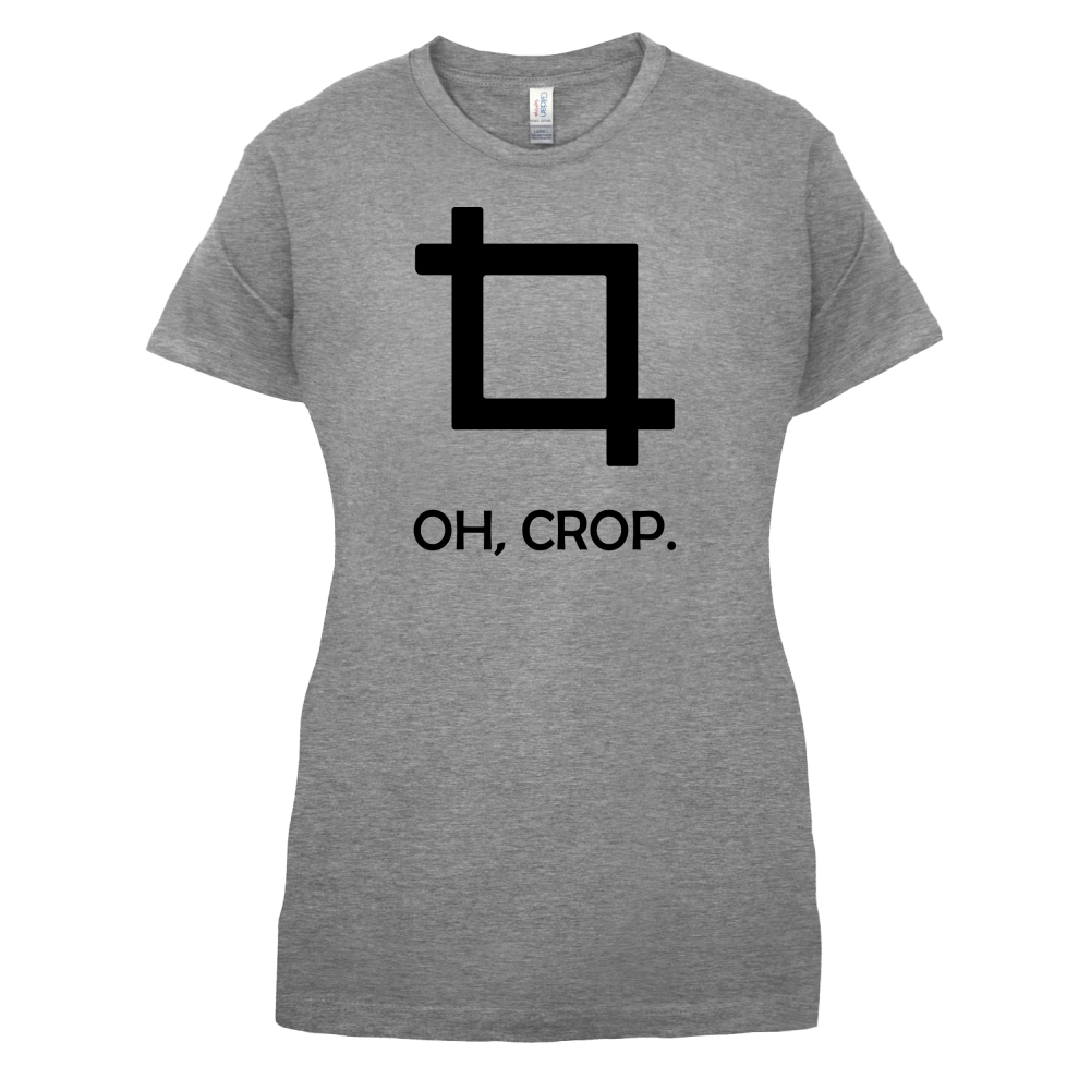 Oh, Crop T Shirt
