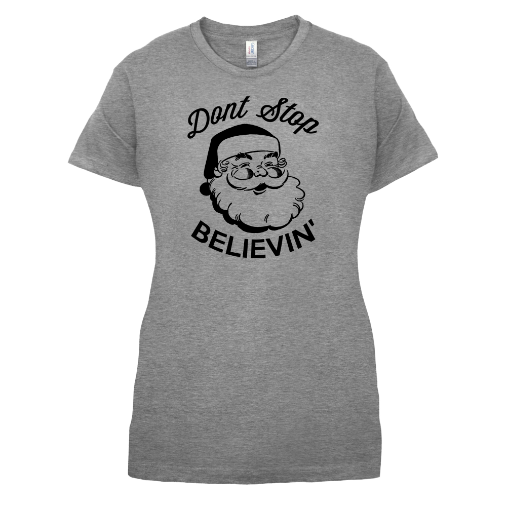 Don't Stop Believing T Shirt