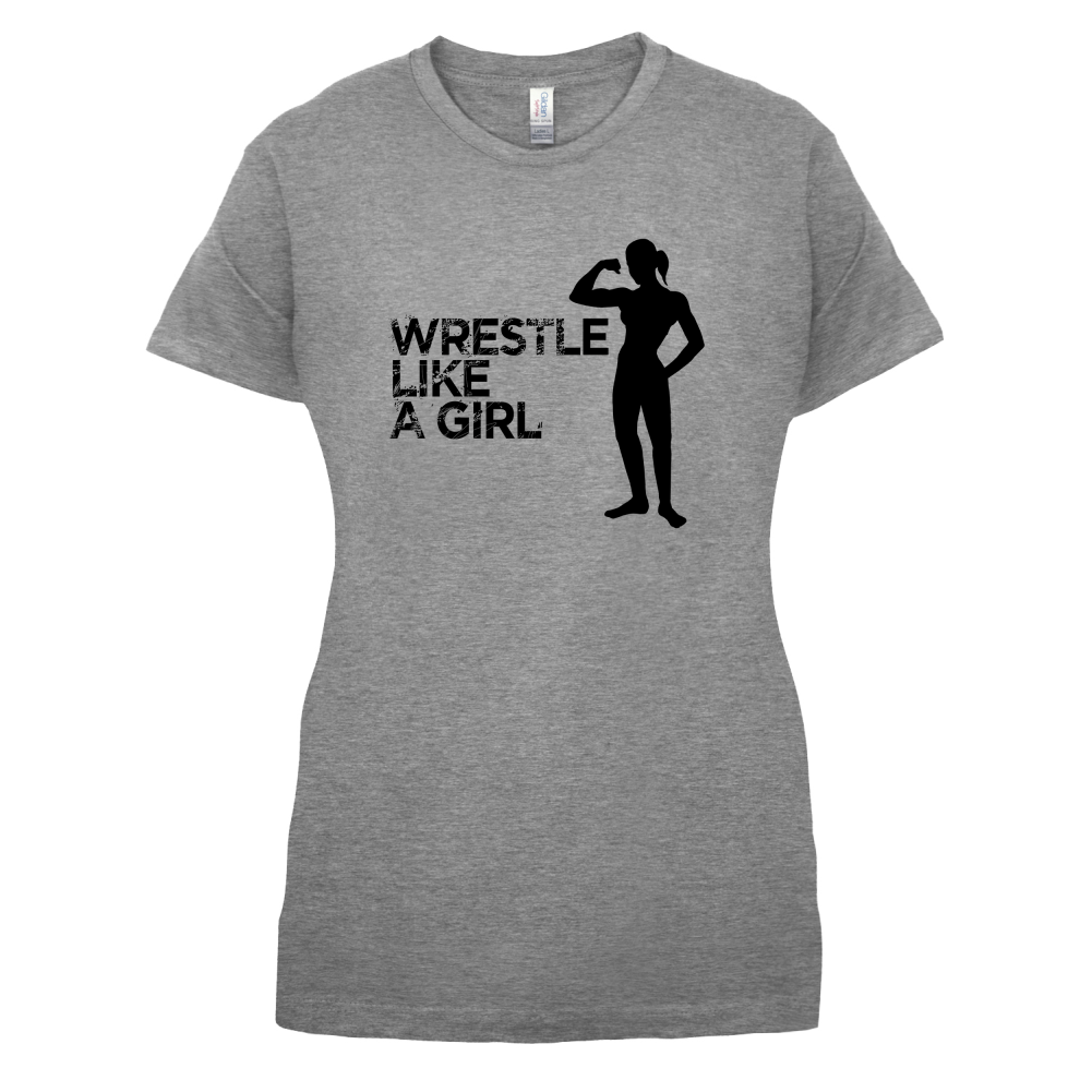 Wrestle Like A Girl T Shirt