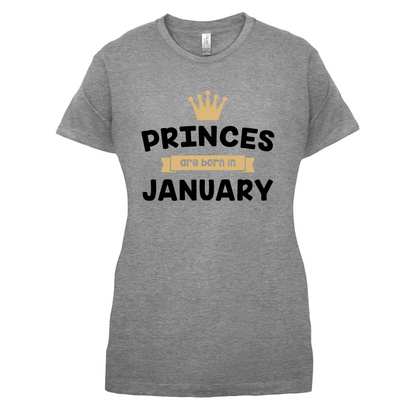 Princes Are Born In January T Shirt