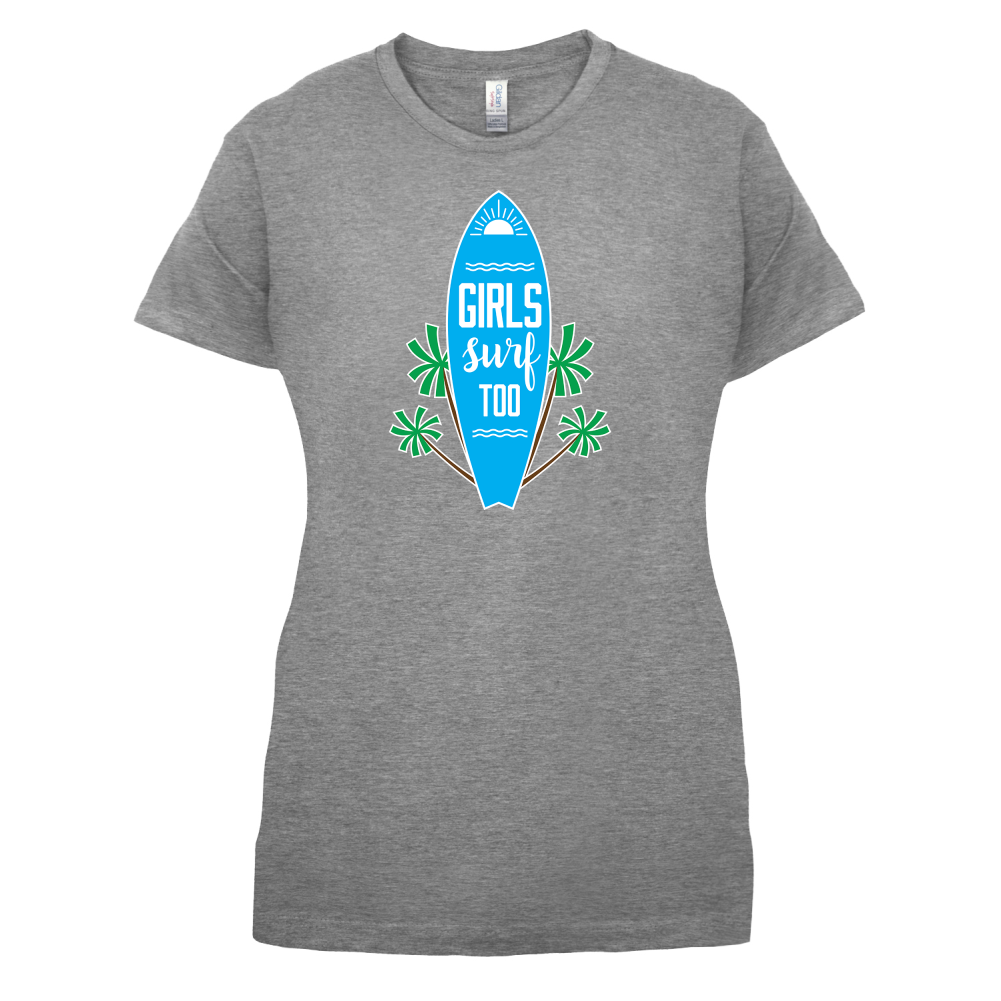 Girls Surf Too T Shirt