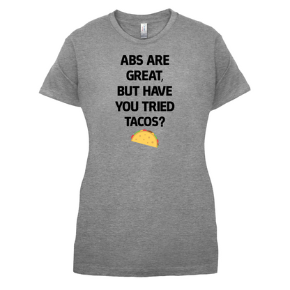 Abs Are Great, Taco's T Shirt