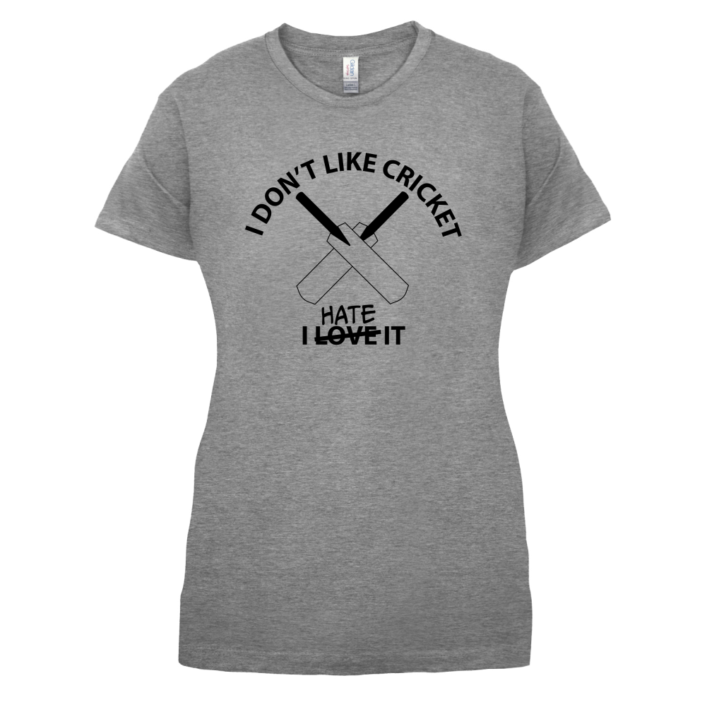 Don't Like Cricket Hate It  T Shirt