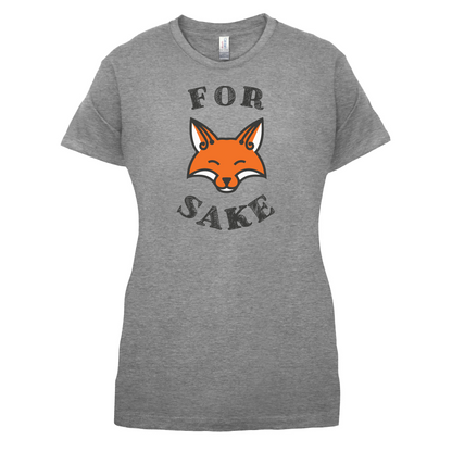 For Fox Sake T Shirt