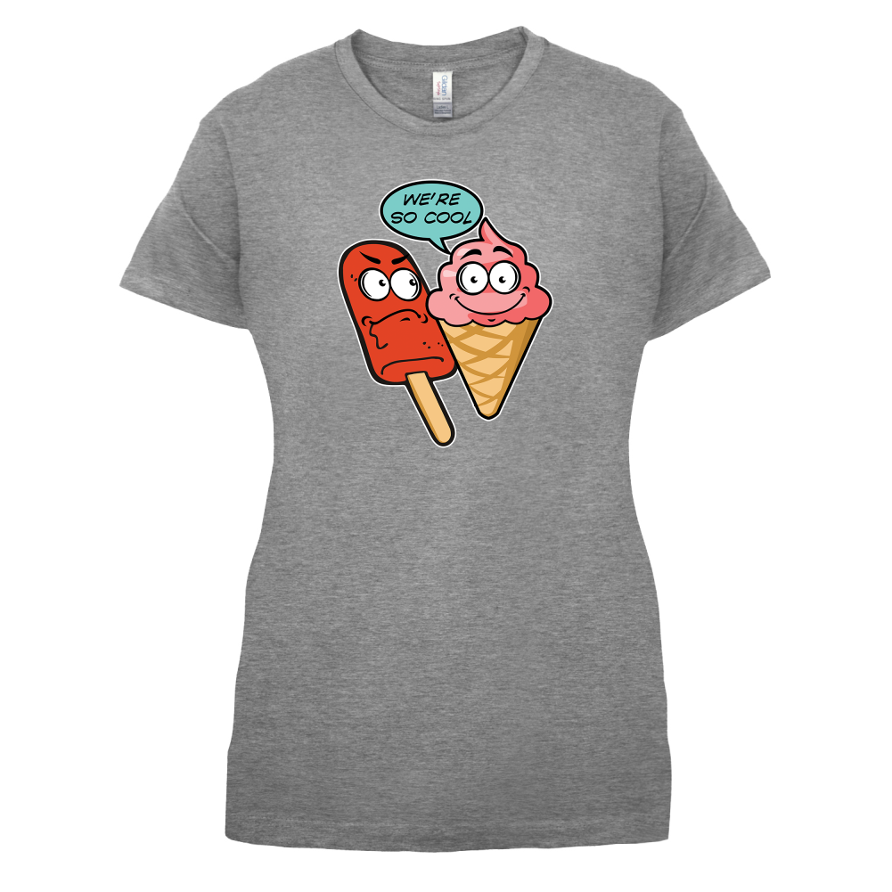We're So Cool T Shirt