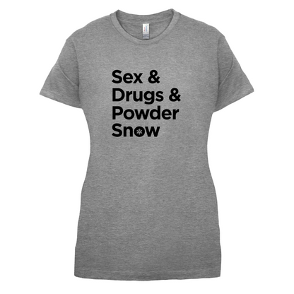 Sex & Drugs & Powder Ski T Shirt