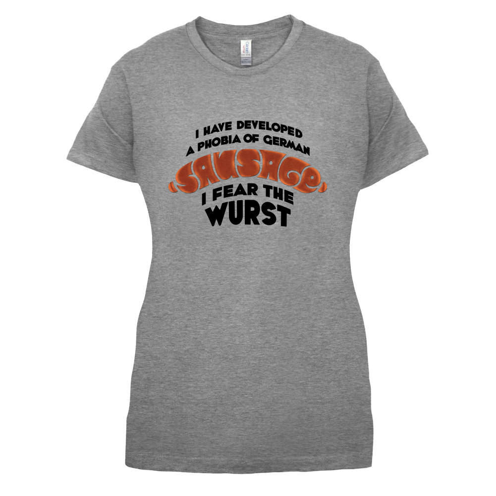 I Fear The Wurst T Shirt