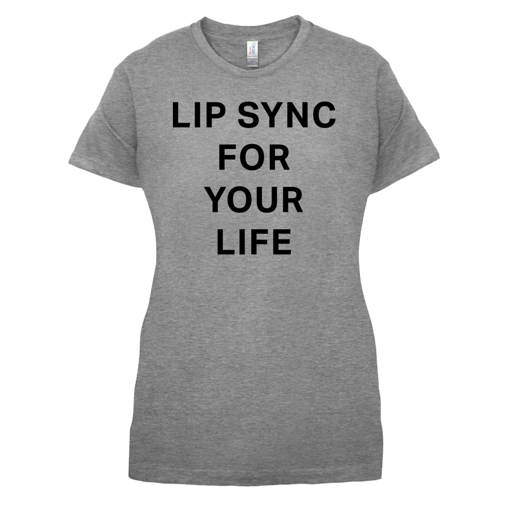 Lip Sync For Your Life T Shirt