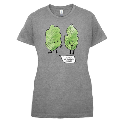 Lettuce Be Together T Shirt