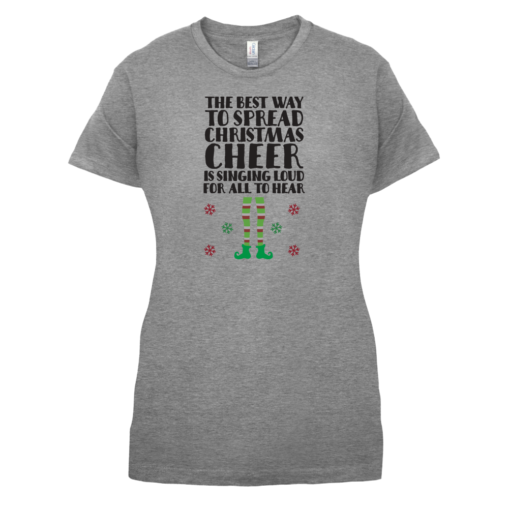 Spread Xmas Cheer, For All To Hear T Shirt