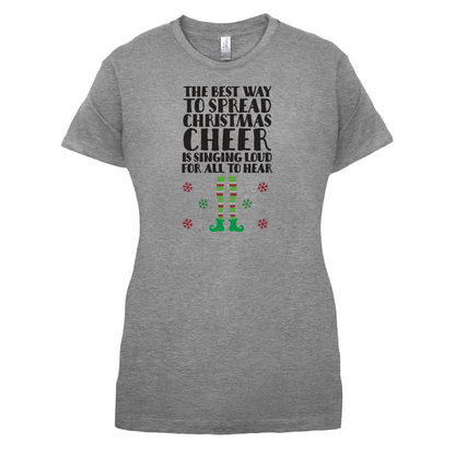 Spread Xmas Cheer, For All To Hear T Shirt