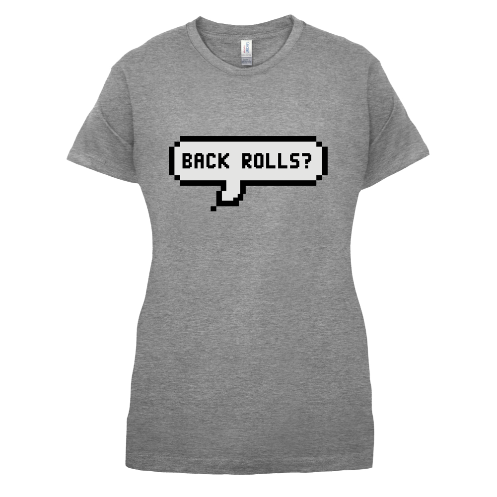 Back Rolls T Shirt