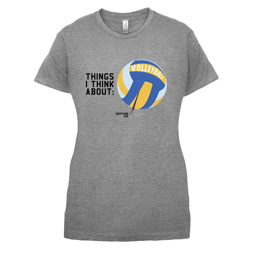 I Thiink About Volleyball T Shirt