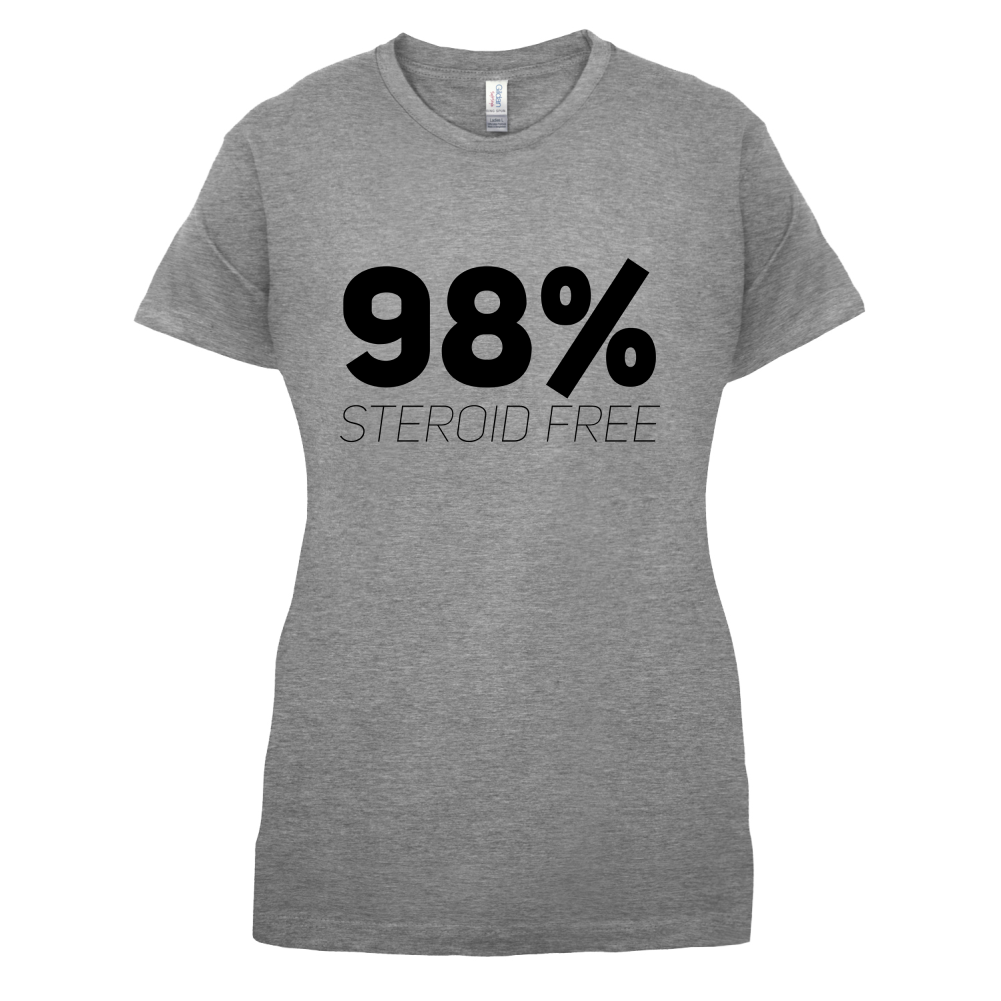 98% Steroid Free T Shirt