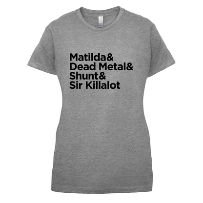 Matilda & Dead Metal & Shunt T Shirt