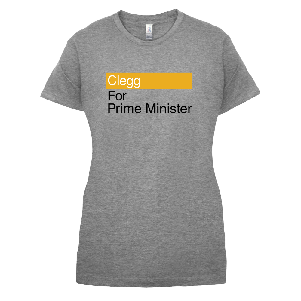 Clegg for Prime Minister T Shirt